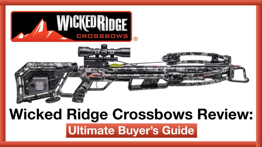 Best Wicked Ridge Crossbows on the market